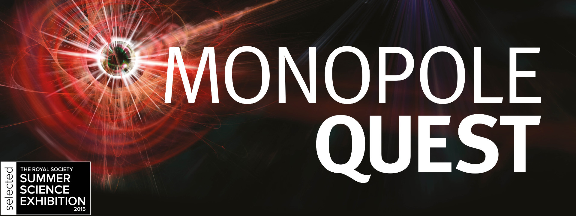 Monopole Quest