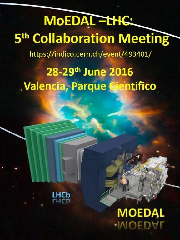 5th MoEDAL Collaboration Meeting